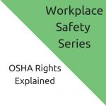 OSHA Rights Explained